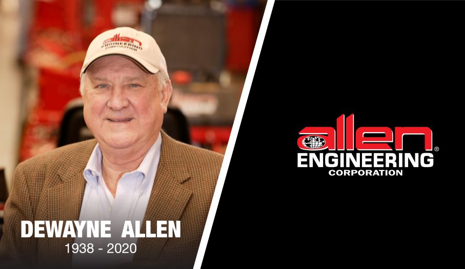 J. Dewayne Allen (CEO and Chairman of Allen Engineering Corporation) Passes Away